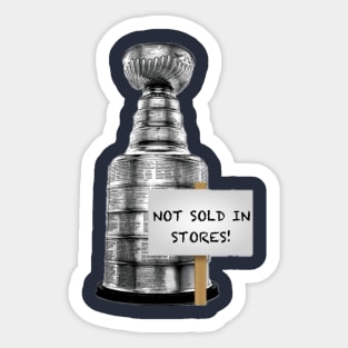 Not Sold in Stores! Stanley Cup! Sticker